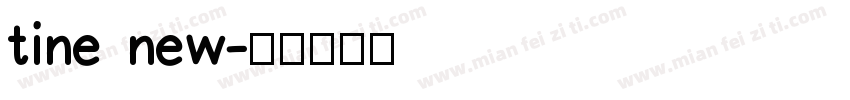 tine new字体转换